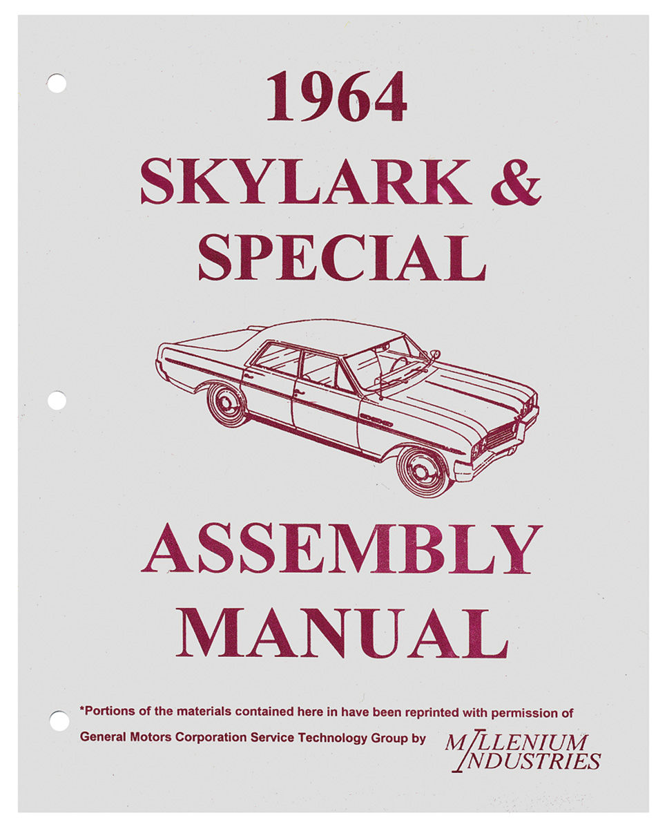 Factory Assembly Manual, 1964 Skylark/Special 1 Factory Assembly Manual, 1964 Skylark/Special