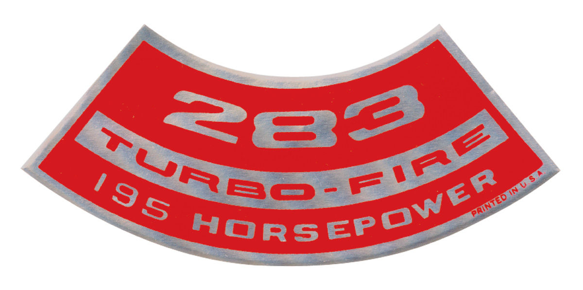 Decal, Air Cleaner, 1964-77 Chevelle/El Camino/MC, 283 Turbo-Fire 195HP 1 Decal, Air Cleaner, 1964-77 Chevelle/El Camino/MC, 283 Turbo-Fire 195HP