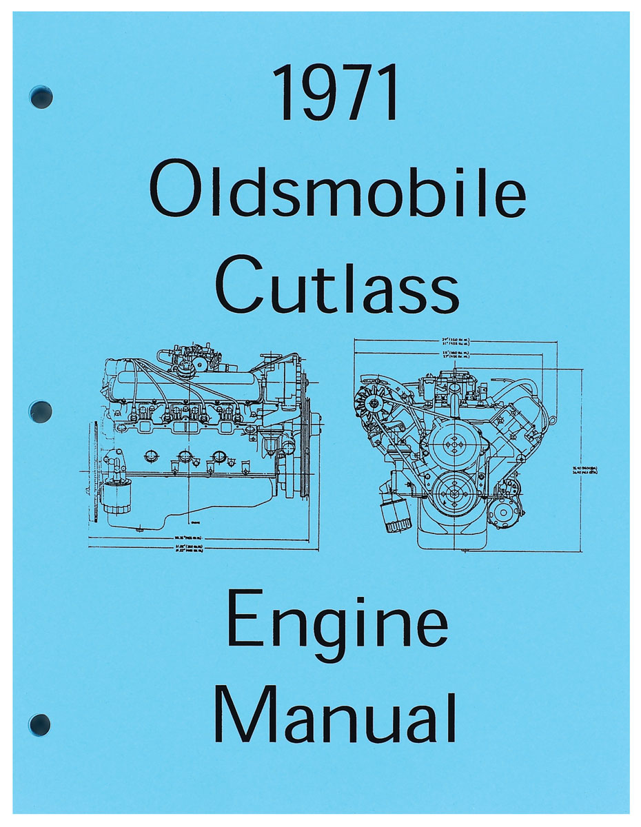 Manual, 71-72 Cutlass, Engine Assembly 1 Manual, 71-72 Cutlass, Engine Assembly