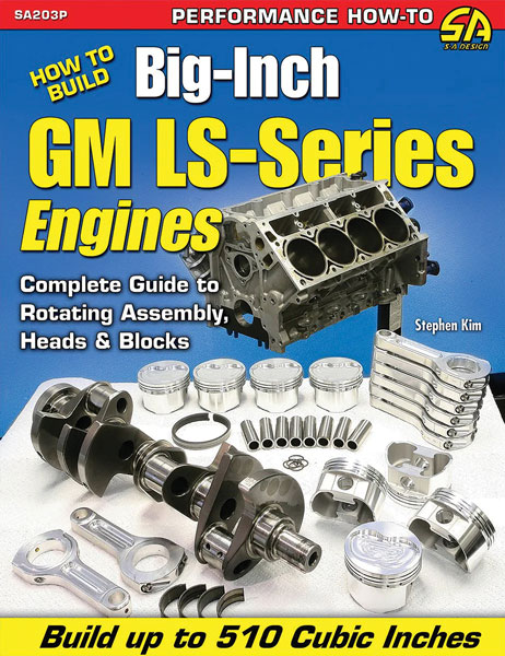 Book, How to Build Big-Inch GM LS-Series Engines 1 Book, How to Build Big-Inch GM LS-Series Engines
