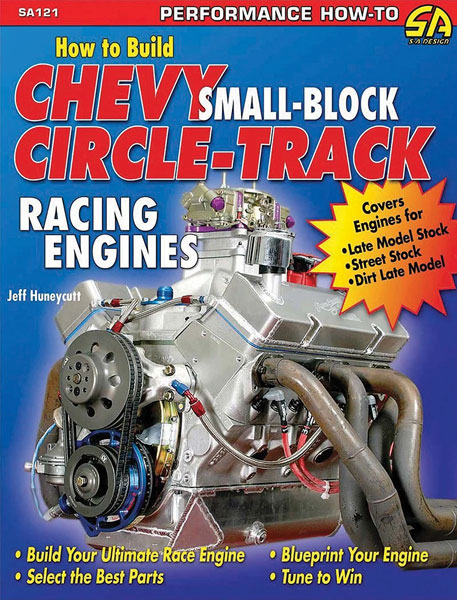 Book, How to Build Small-Block Chevy Circle-Track Racing Engines 1 Book, How to Build Small-Block Chevy Circle-Track Racing Engines
