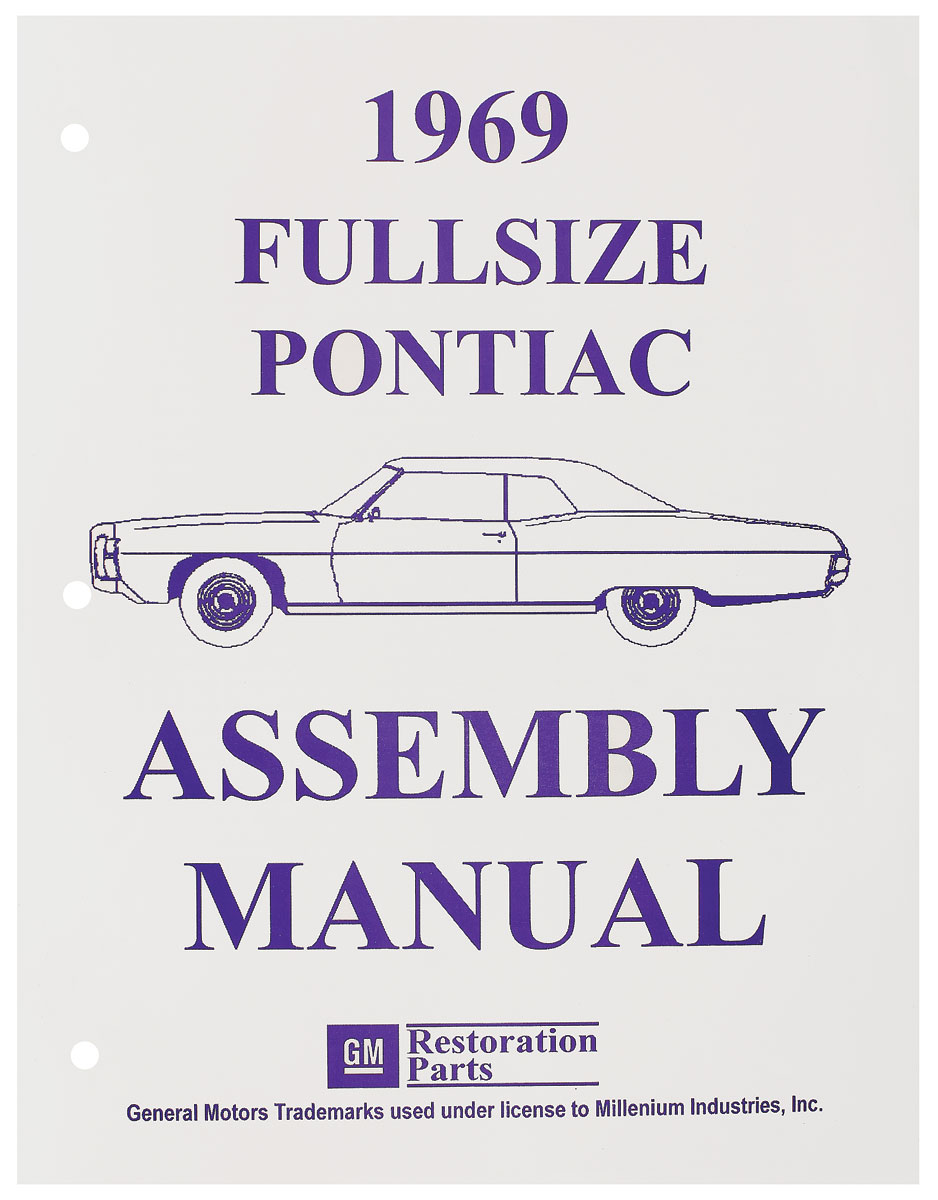 Factory Assembly Manual, 69 Bonneville/Catalina 1 Factory Assembly Manual, 69 Bonneville/Catalina