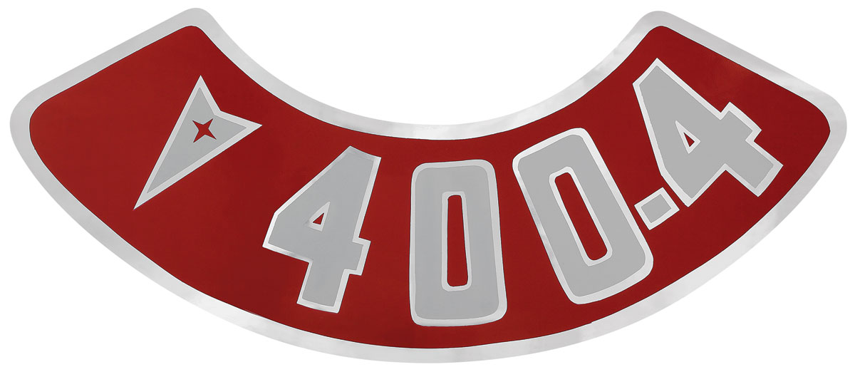 Decal, Air Cleaner, 1959-76 Pontiac, Rounded 400-4 w/Arrowhead, Aftermarket 1 Decal, Air Cleaner, 1959-76 Pontiac, Rounded 400-4 w/Arrowhead, Aftermarket