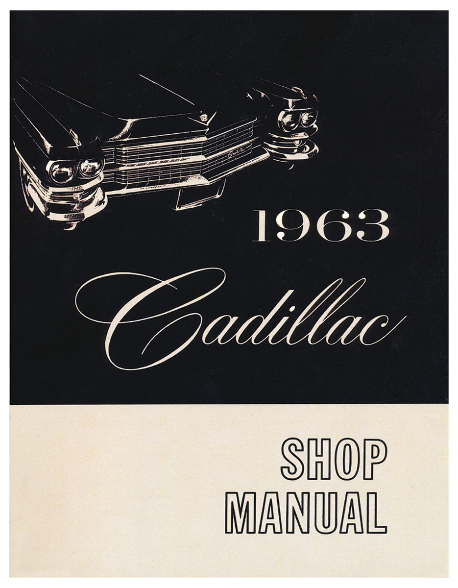 Service Manual, Chassis, 1963 Cadillac 1 Service Manual, Chassis, 1963 Cadillac