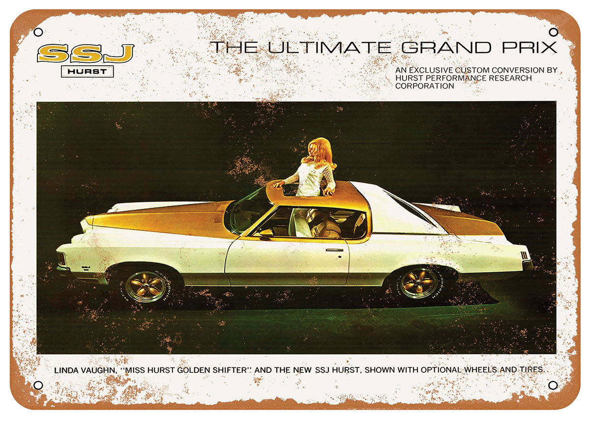 Sign, Aluminum 10"x14", 1971 Grand Prix Hurst SSJ 1 Sign, Aluminum 10"x14", 1971 Grand Prix Hurst SSJ