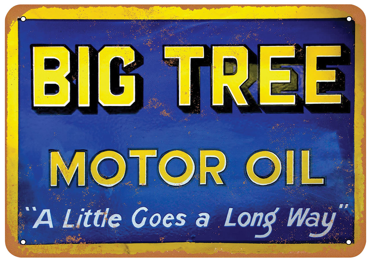 Sign, Aluminum 10"x14", Big Tree Motor Oil 1 Sign, Aluminum 10"x14", Big Tree Motor Oil