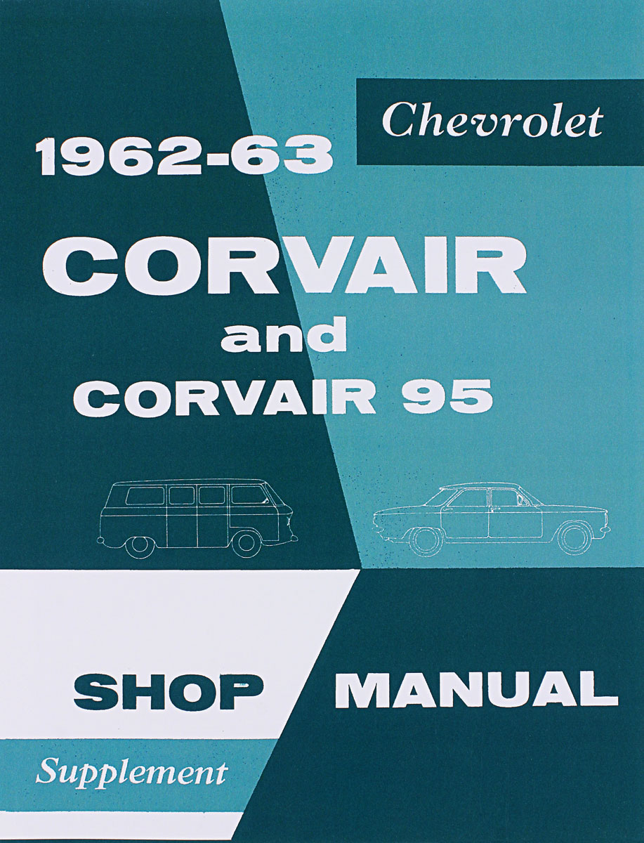 Service Manual, Supplement, 1962-63 Corvair 1 Service Manual, Supplement, 1962-63 Corvair