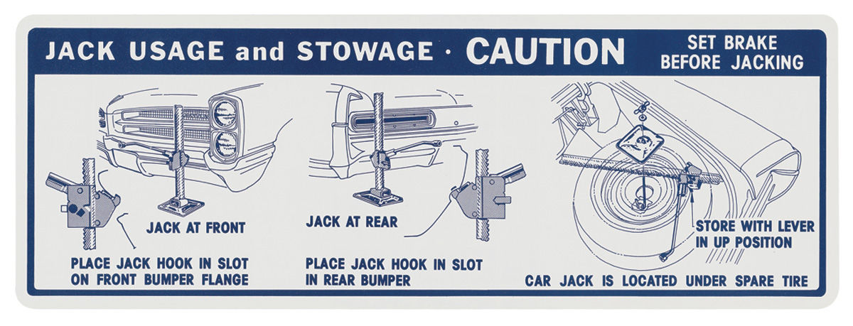 Decal, Jacking Instructions, Late 1966 Pontiac Convertible, 12-3/4" x 4-1/2" 1 Decal, Jacking Instructions, Late 1966 Pontiac Convertible, 12-3/4" x 4-1/2"