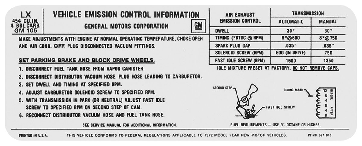 Decal, Emissions, 1972 CHV/EC/MC, 454-4V, AT/MT, LX 6271018 1 Decal, Emissions, 1972 CHV/EC/MC, 454-4V, AT/MT, LX 6271018