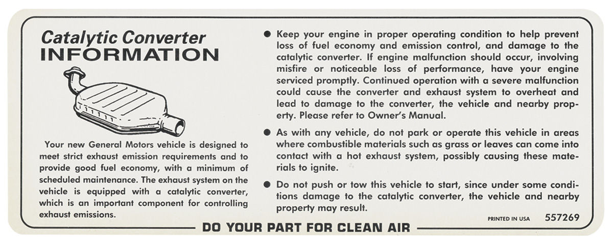 Decal, Catalytic Converter Caution, 1977 Grand Prix, On Sun Visor 1 Decal, Catalytic Converter Caution, 1977 Grand Prix, On Sun Visor