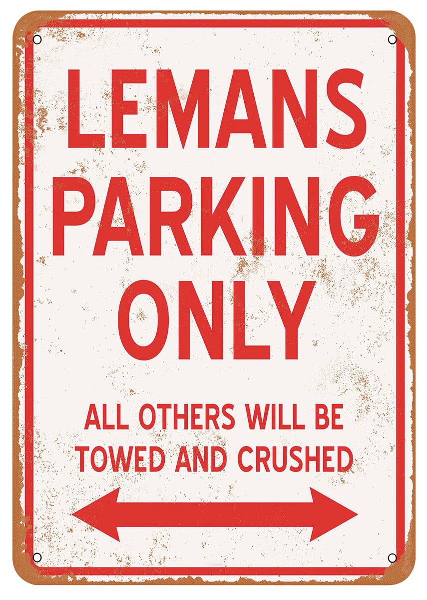 Sign, Aluminum 10"x14", LeMans Parking Only 1 Sign, Aluminum 10"x14", LeMans Parking Only