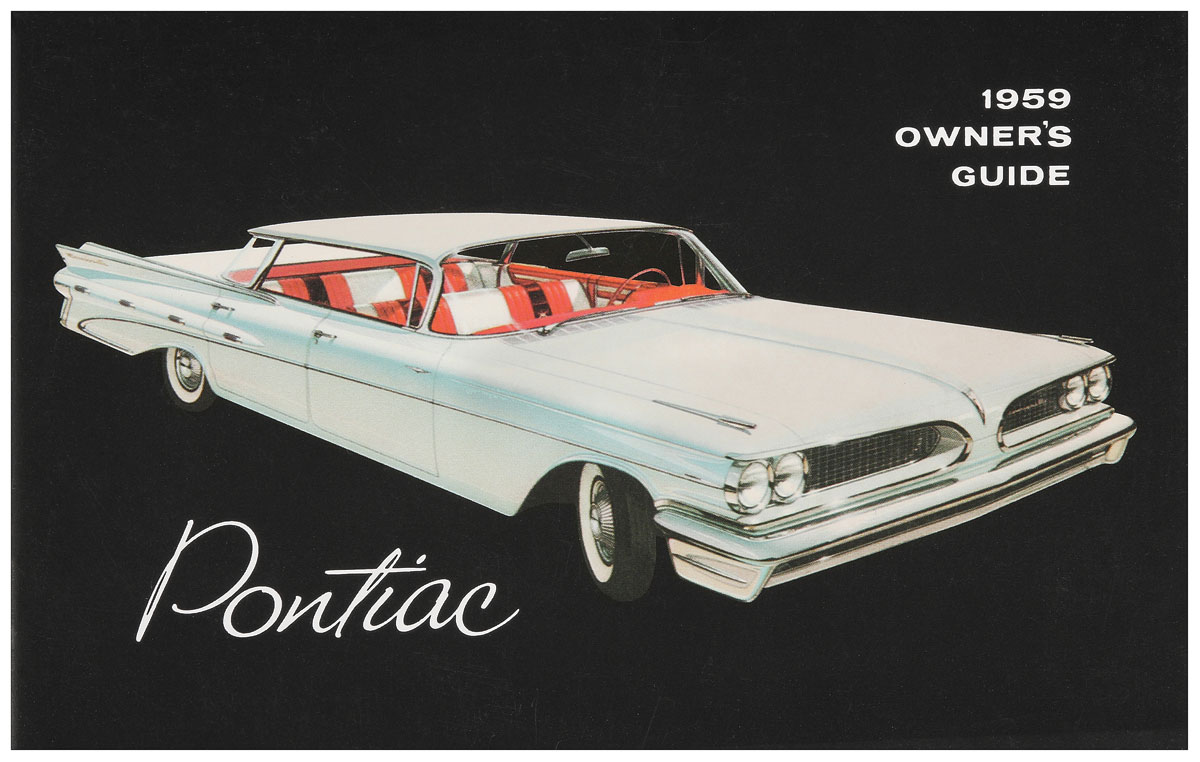 Owners Manual, 1959 Bonneville/Catalina 1 Owners Manual, 1959 Bonneville/Catalina