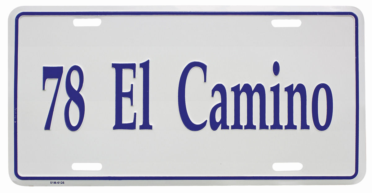 License Plate, Custom, 1978 El Camino 1 License Plate, Custom, 1978 El Camino