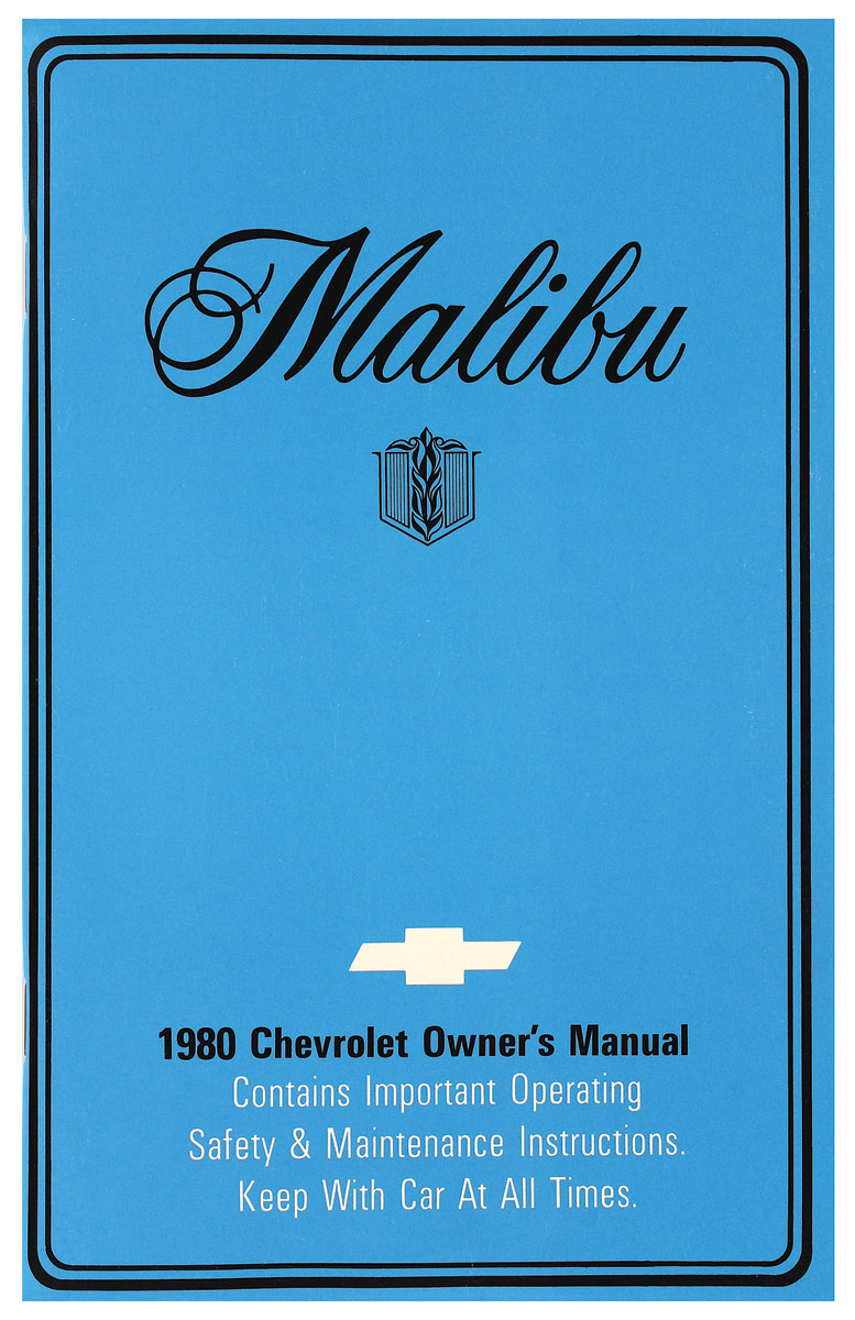 Owners Manual, 1980 Malibu 1 Owners Manual, 1980 Malibu