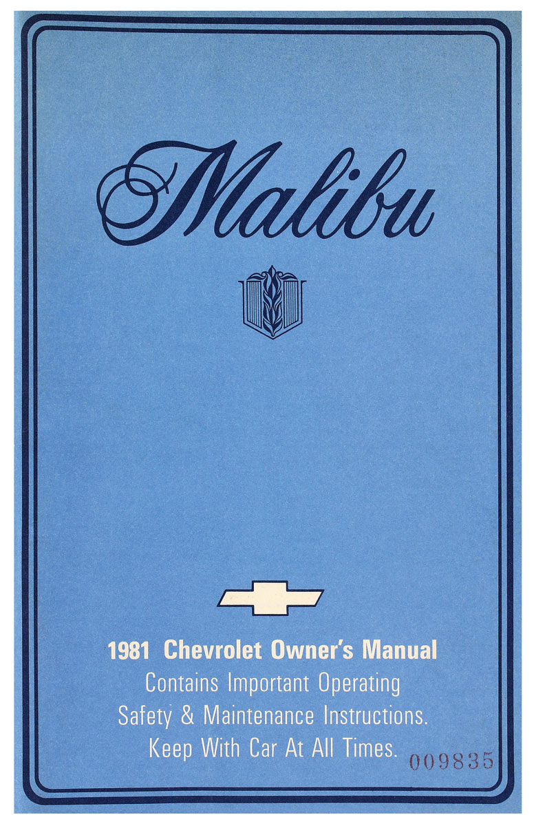 Owners Manual, 1981 Malibu 1 Owners Manual, 1981 Malibu